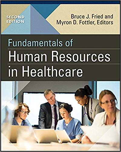 Fundamentals of Human Resources in Healthcare (2nd Edition) - Orginal Pdf